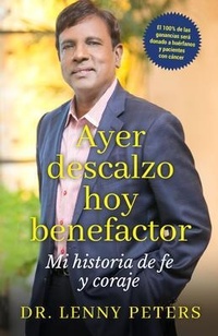 Abbildung von: Ayer descalzo, hoy benefactor - The Lenny Peters Foundation