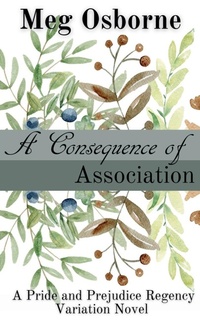 Enlarge image Cover: A Consequence of Association - Meg Osborne