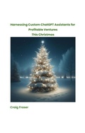 Cover: Harnessing Custom ChatGPT Assistants for Profitable Ventures This Christmas - Craig Fraser