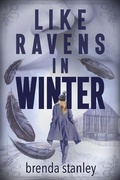 Cover: Like Ravens In Winter - Oliver-Heber Books