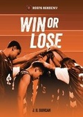 Cover: Win or Lose - Lerner Publishing Group