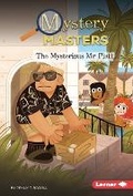 Cover: The Mysterious Mr. Platt - Lerner Publishing Group