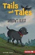 Cover: Shadow's Quest - Lerner Publishing Group