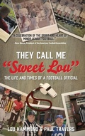 Cover: They Call Me "Sweet Lou" - Koehler Books