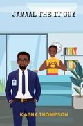 Cover: Jamaal The IT Guy - Webster Avenue Publishing
