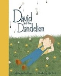 Cover: David and the Dandelion - CoCo Cooper Books, LLC