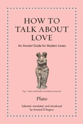 Cover: How to Talk about Love - Princeton University Press