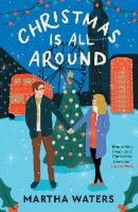 Enlarge image Cover: Christmas Is All Around - Headline Eternal