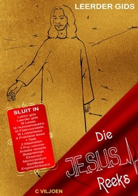 Enlarge image Cover: Die Jesus Reeks - Leerder Gids - C VILJOEN