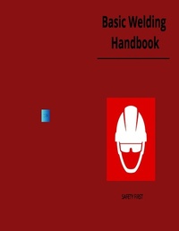 Abbildung von: BASIC WELDING HANDBOOK - Lulu.com