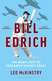 Abbildung von: Bill Edrich - Bloomsbury Sport