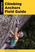 Cover: Climbing Anchors Field Guide - Falcon Guides