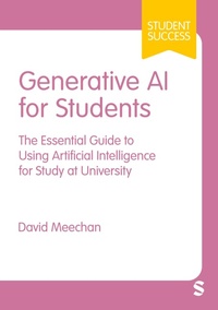 Enlarge image Cover: Generative AI for Students - SAGE Publications Ltd