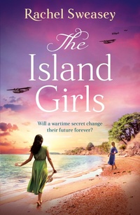 Abbildung von: The Island Girls - Boldwood Books Ltd