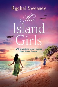 Abbildung von: The Island Girls - Boldwood Books Ltd