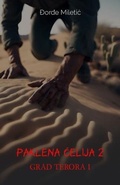Cover: Paklena celija 2 (Grad terora I) - Globland - Savremena proza