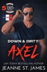 Abbildung von: Down & Dirty - Axel - Double-J Romance, Inc.