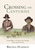 Cover: Crossing the Centuries - Sacred Hearts Rising