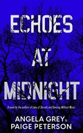 Cover: Echoes at Midnight (Echoes in the North Country, #2) - Shady Oak Press