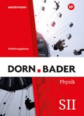 Cover: Dorn / Bader Physik SII - Ausgabe 2023 f&uuml;r Nordrhein-Westfalen - Westermann Schulbuchverlag