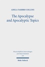 Cover: The Apocalypse and Apocalyptic Topics - Mohr Siebeck