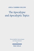 Cover: The Apocalypse and Apocalyptic Topics - Mohr Siebeck