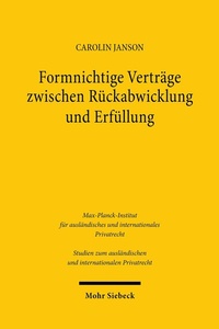 Abbildung von: Formnichtige Verträge zwischen Rückabwicklung und Erfüllung - Mohr Siebeck