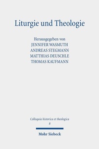 Abbildung von: Liturgie und Theologie - Mohr Siebeck