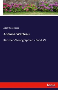 Abbildung von: Antoine Watteau - Hansebooks
