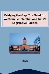 Bild: Bridging the Gap: The Need for Western Scholarship on China's Legislative Politics - tredition
