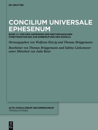 Abbildung von: Concilium Universale Ephesenum - De Gruyter