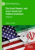 Cover: The Great Powers, and Iran's Social and Political Evolution - Palgrave Macmillan