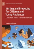 Cover: Writing and Producing for Children and Young Audiences - Palgrave Macmillan