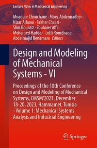 Enlarge image Cover: Design and Modeling of Mechanical Systems - VI - Springer