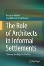 Cover: The Role of Architects in Informal Settlements - Springer