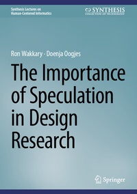 Abbildung von: The Importance of Speculation in Design Research - Springer