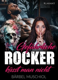 Enlarge image Cover: Gefährliche Rocker küsst man nicht - Romance Verlag