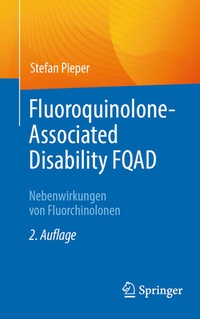 Abbildung von: Fluoroquinolone-Associated Disability FQAD - Springer