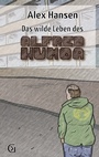Cover: Das wilde Leben des Alfred Humoa - BoD - Books on Demand