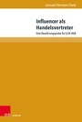Cover: Influencer als Handelsvertreter - Brill Deutschland