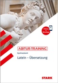 Cover: STARK Latein - Abitur-Training - &Uuml;bersetzung - Stark Verlag