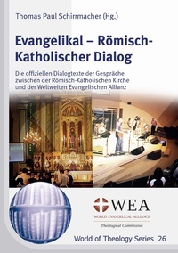 Abbildung von: Evangelikal - Römisch-Katholischer Dialog - Verlag für Kultur und Wissenschaft