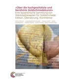 Cover: &raquo;&Uuml;ber die hochgesch&auml;tzte und ber&uuml;hmte Goldschmiedekunst&laquo; - Leibniz-Zentrum f&uuml;r Arch&auml;ologie (LEIZA)