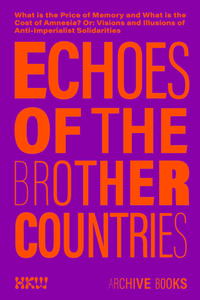 Enlarge image Cover: Echoes of the Brother Countries Reader - Archive Books