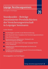 Abbildung von: Standpunkte - Beiträge renommierter Persönlichkeiten der Versicherungswirtschaft in Leipziger Seminaren - VVW Verlag Versicherungswirtschaft