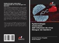 Cover: Epidemiologia molecolare dell'infezione da virus Dengue nei bambini - Edizioni Sapienza