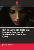 Cover: Um casamento feito em Madras - Edicoes Nosso Conhecimento