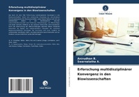 Abbildung von: Erforschung multidisziplinaerer Konvergenz in den Biowissenschaften - Verlag Unser Wissen