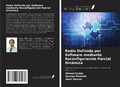 Cover: Radio Definida por Software mediante Reconfiguraci&oacute;n Parcial Din&aacute;mica - Ediciones Nuestro Conocimiento