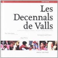 Abbildung von: Les Decenals de Valls : La devoció vers la Candela: Religió, Castells i Cultura - Arola Editors S.L.